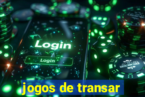 jogos de transar